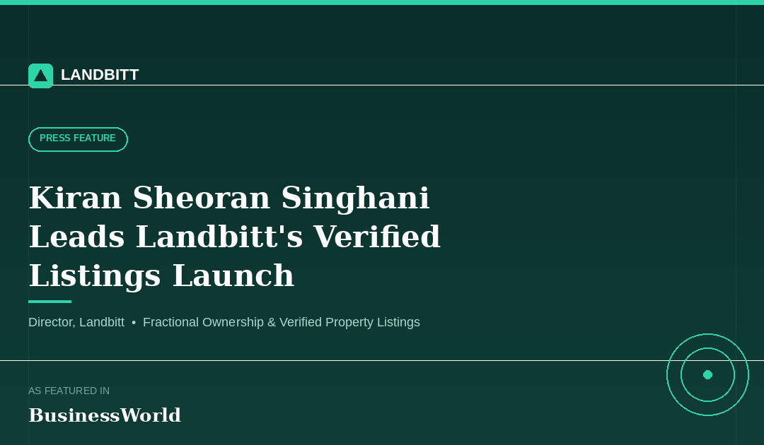 Kiran Sheoran Singhani: Leading Landbitt’s Verified Property Listings